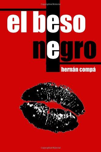 Beso negro Encuentra una prostituta Benito García El Zorrillo
